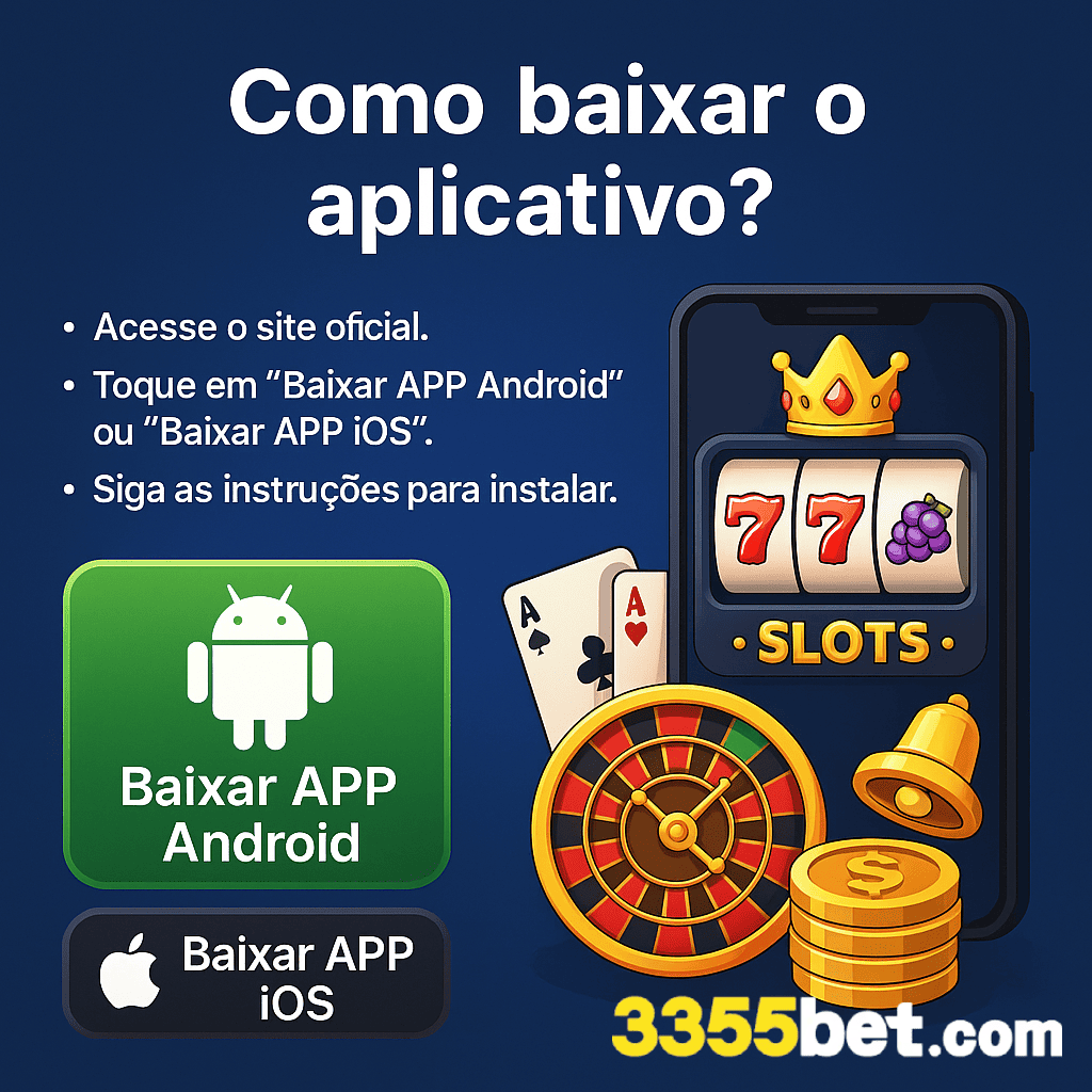 Baixe 3355BET e reivindique bônus